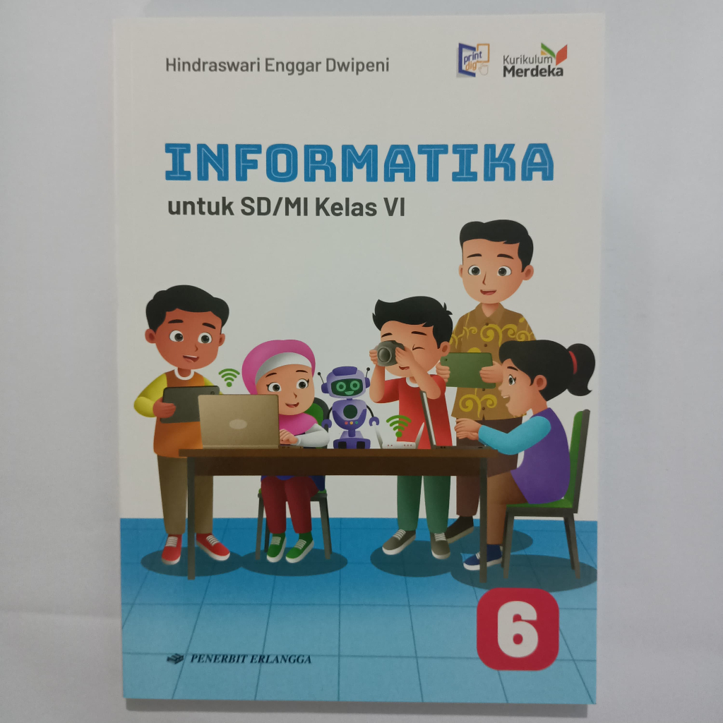 INFORMATIKA KELAS 6 SD ERLANGGA KURIKULUM MERDEKA