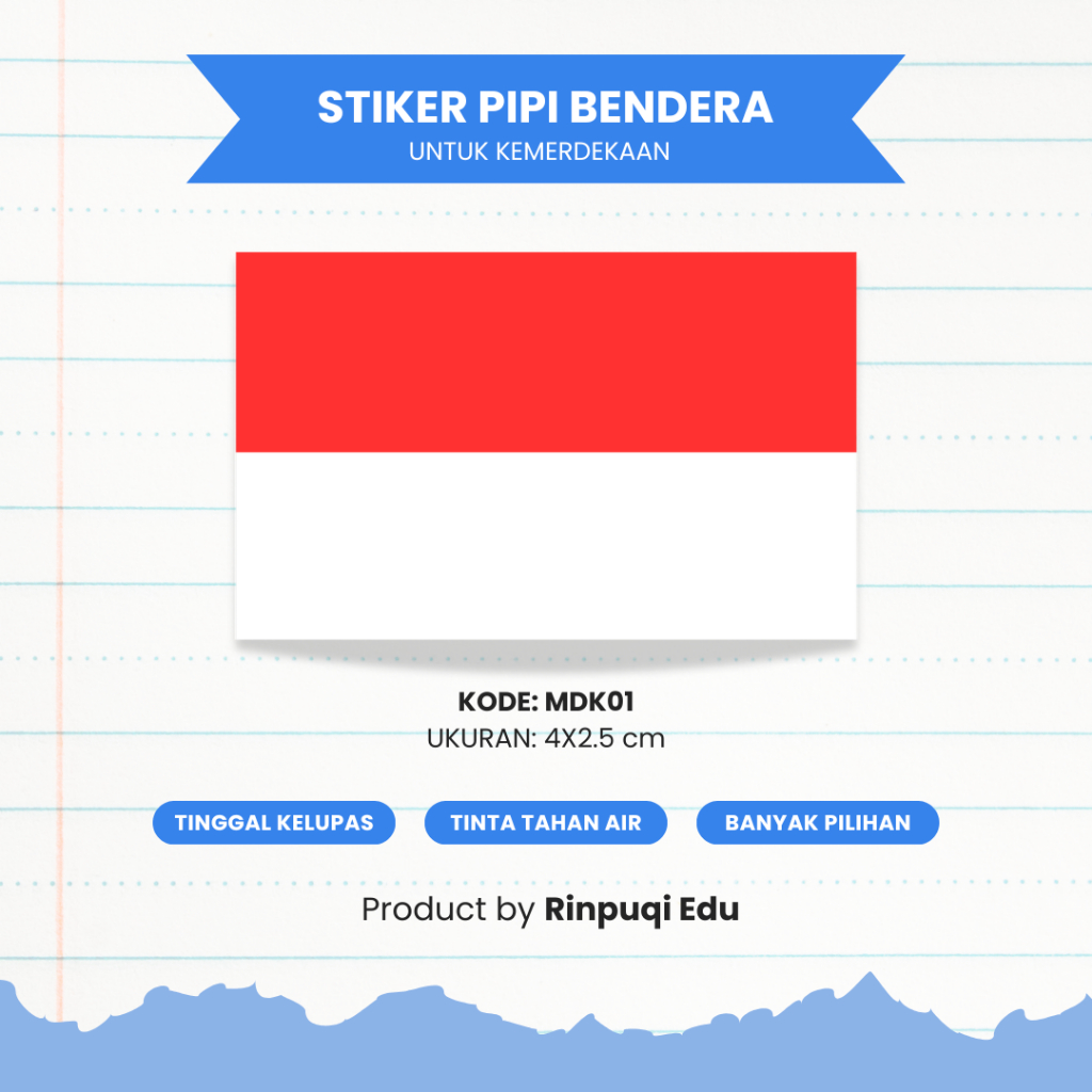 

STIKER PIPI MERAH PUTIH UNTUK KEMERDEKAAN