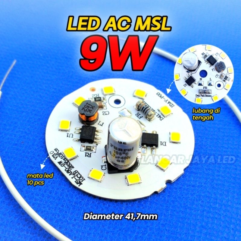 PCB LED AC (MSL) 9 Watt ~Lancar Jaya Led~