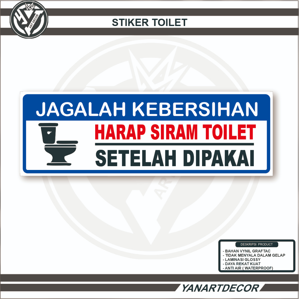 

STIKER HARAP SIRAM TOILET SETLAH DIPAKAI