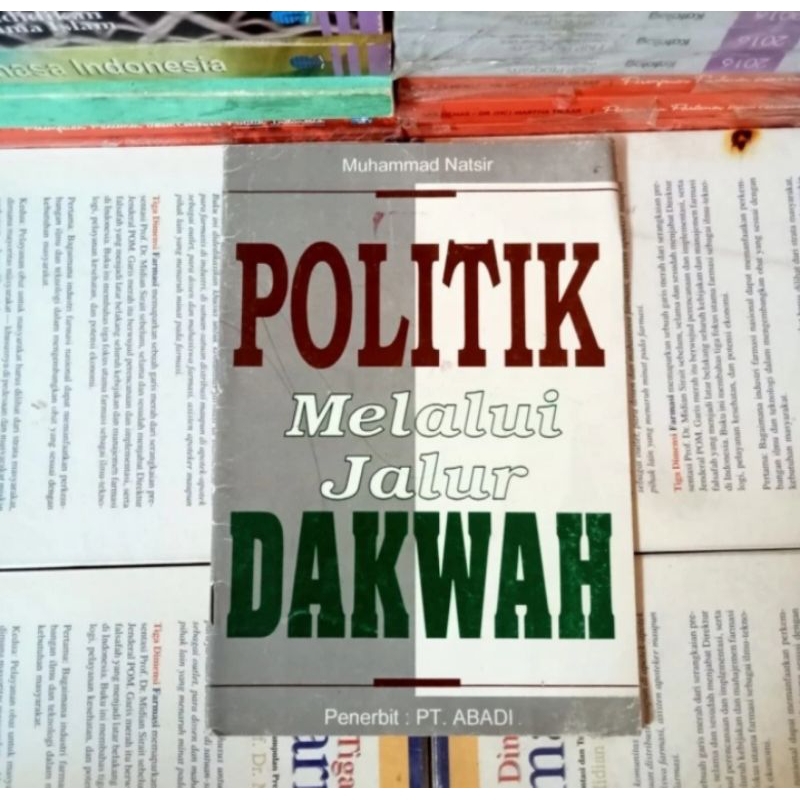 POLITIK MELALUI JALUR DAKWAH Muhammad Natsir