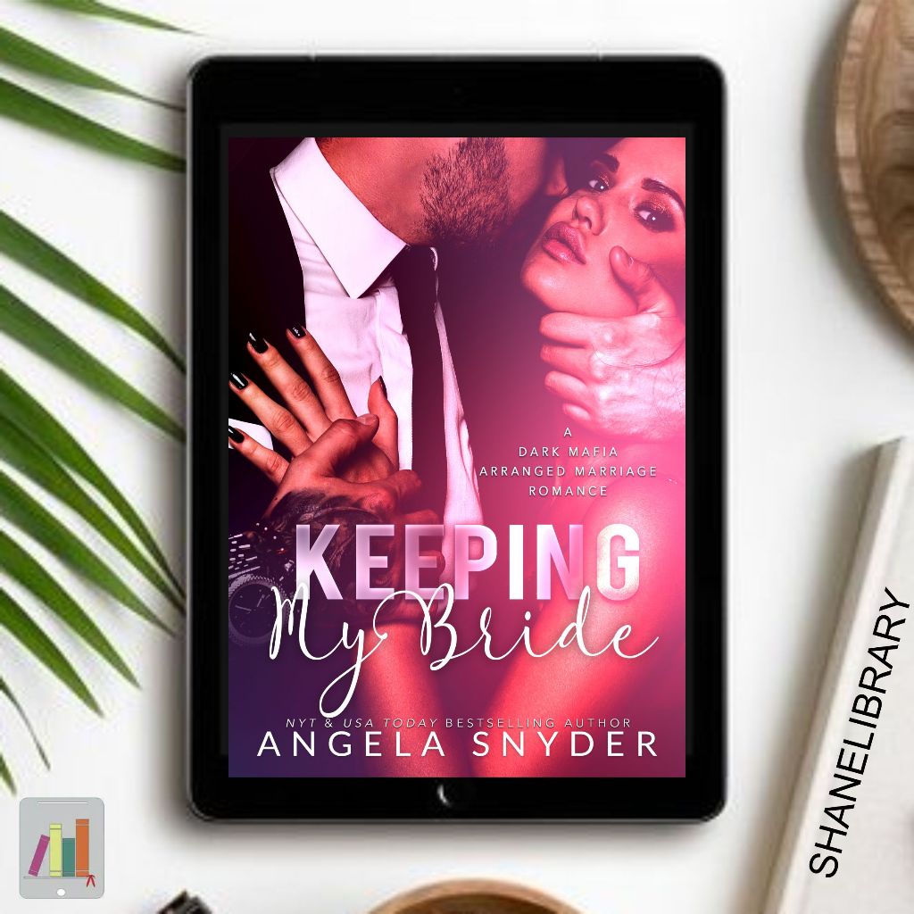 

Keeping My Bride by Angela Synder