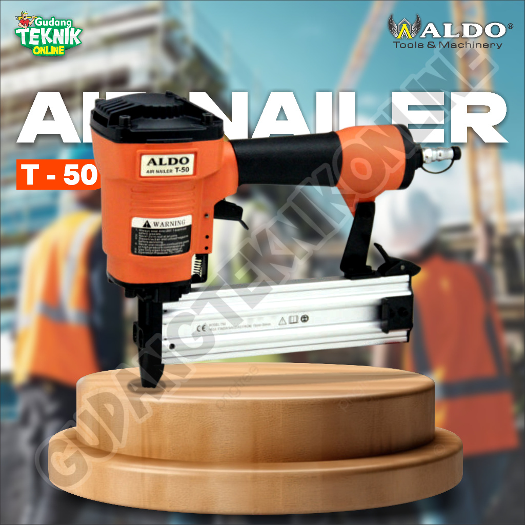 Mesin Paku Tembak Angin ALDO T-50 / Air Nailer Paku Lurus Tembak Kayu T50 ALDO Angin Udara Kompresor