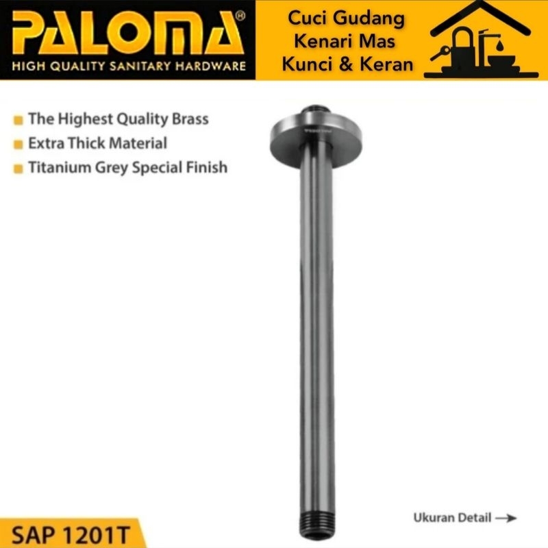 PALOMA SAP 1201T Ceiling Shower Arm Pipa Rainshower Head Shower Plafon