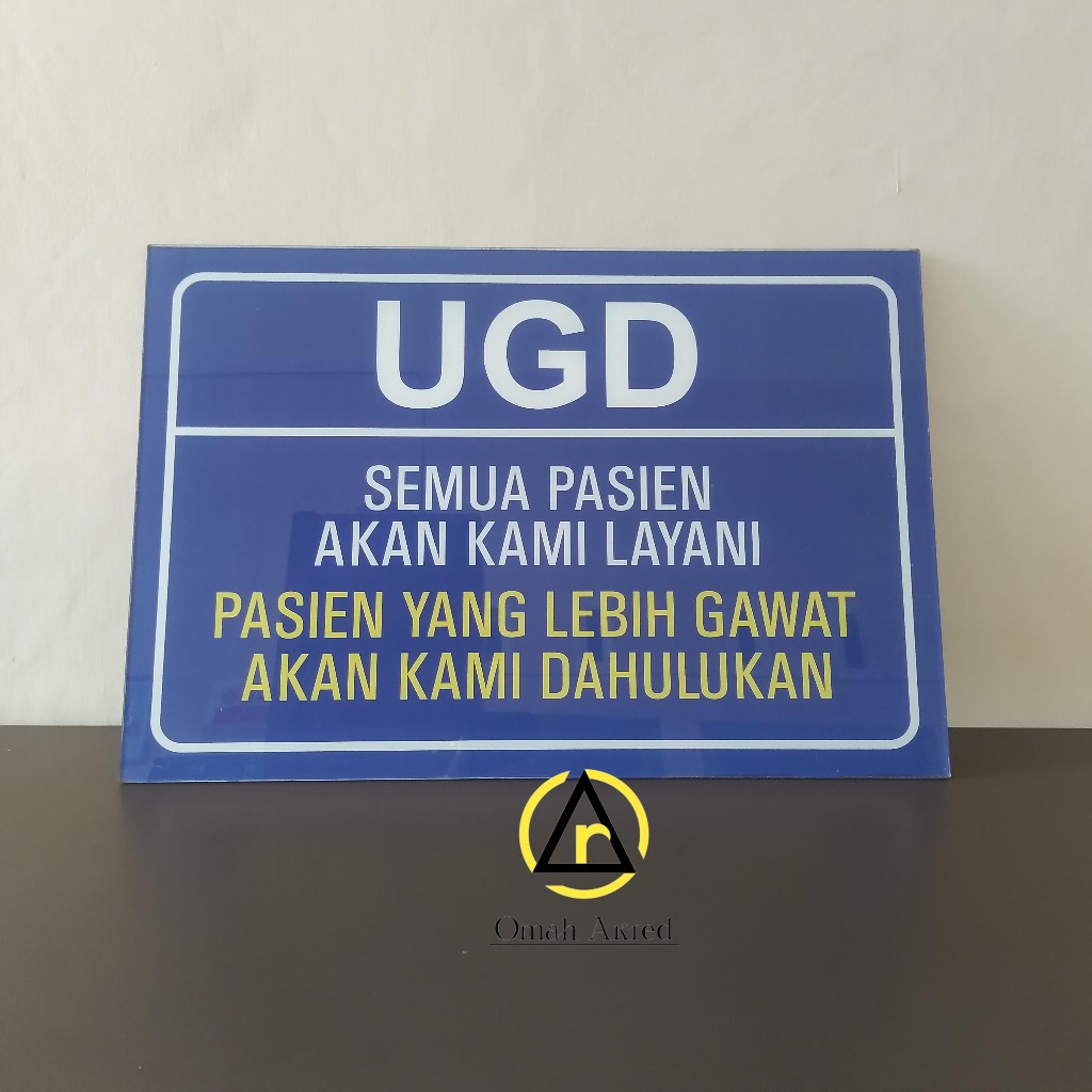 

Akrilik UGD - Unit Gawat Darurat - Semua Pasien Kami Layani