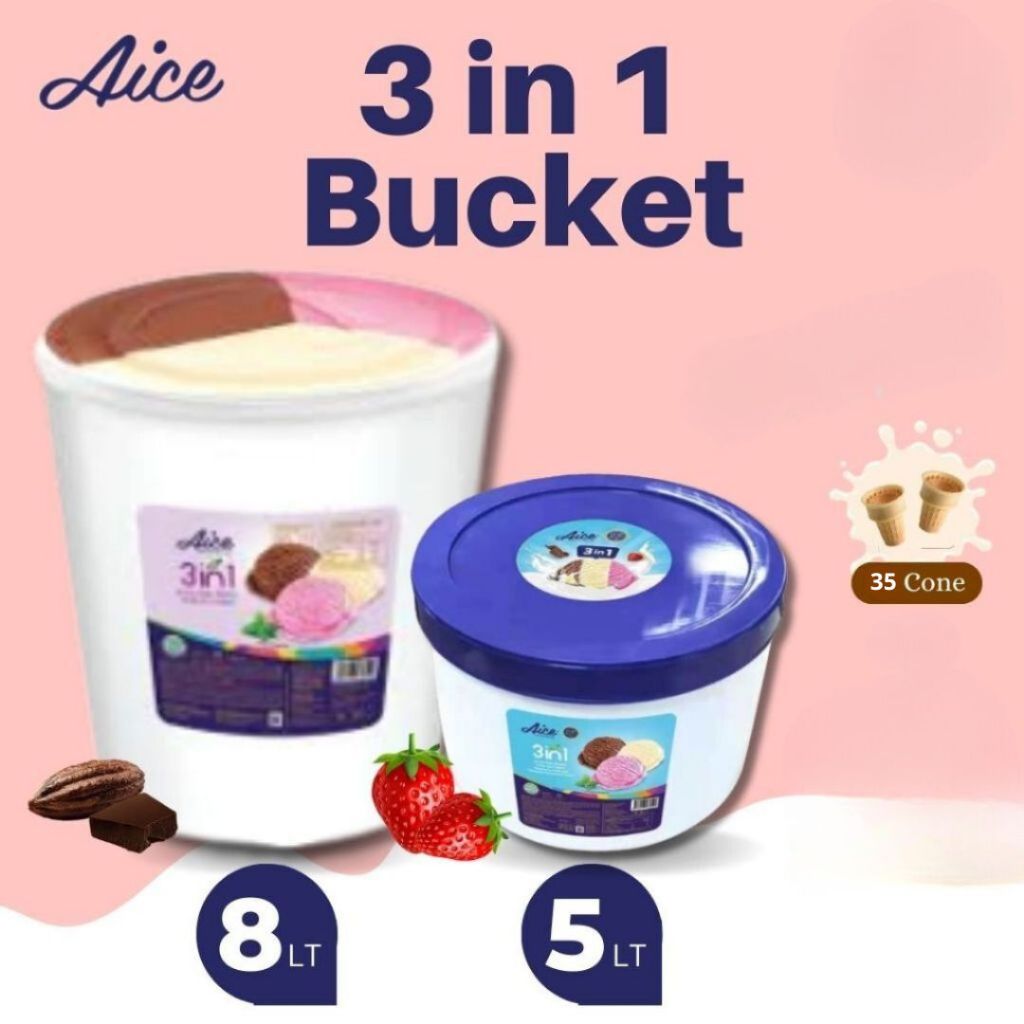 

ES KRIM AICE BUCKET