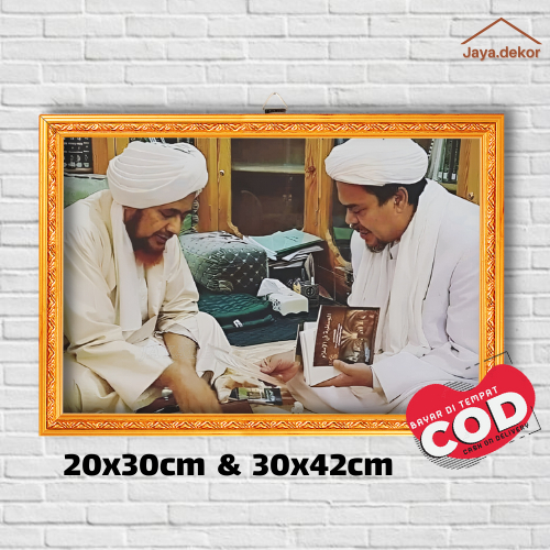 BINGKAI FOTO HABIB UMAR DAN HABIB RIZIQ / POSTER ISLAM / HIASAN DINDING / POSTER ULAMA / POSTER HABI