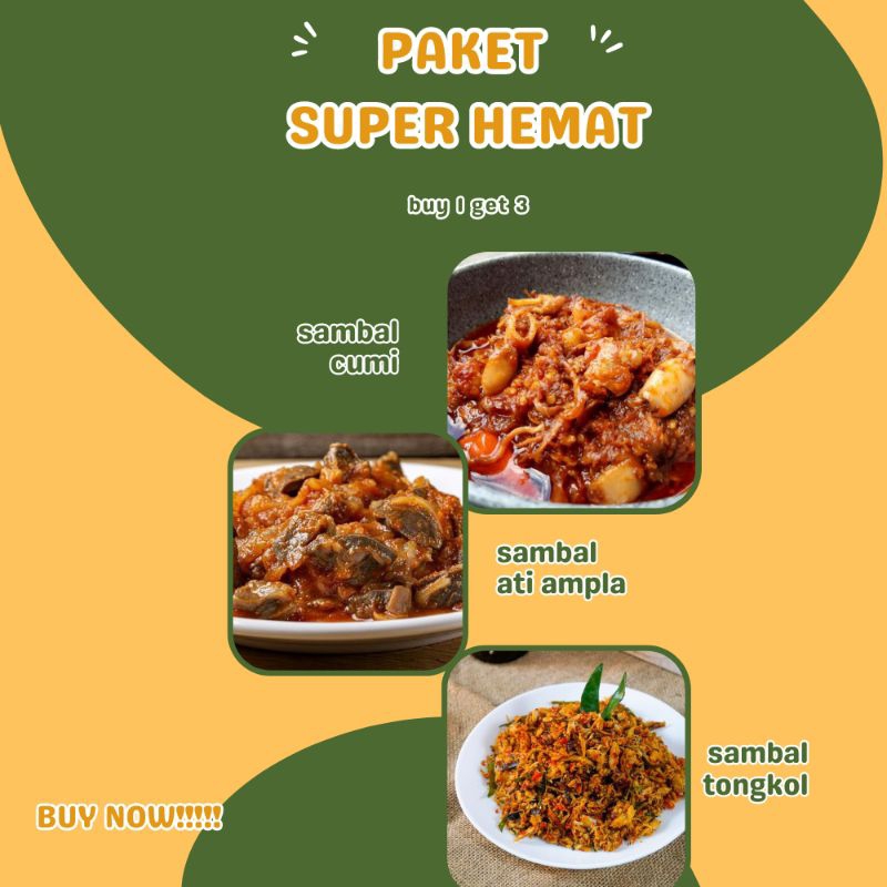 

PAKET SUPER HEMAT(BUT 1 GET 2)sambal cumi/sambal ati/sambal tongkol/sambal teri