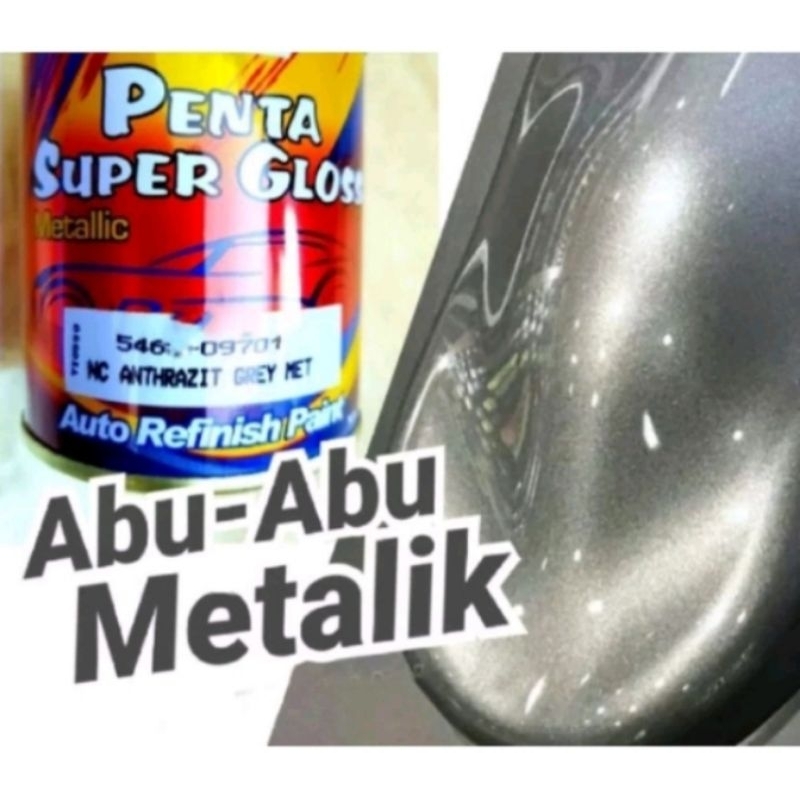 Cat Abu Abu Metalik Penta Super Gloss Anthrazit Grey Metalik 5461-09701 Abu Abu Muda Metalik