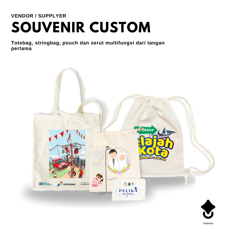 Calories Custom Totebag Stringbag Dompet Premium Vendor Supplier Produsen Souvenir Tangan Pertama #c