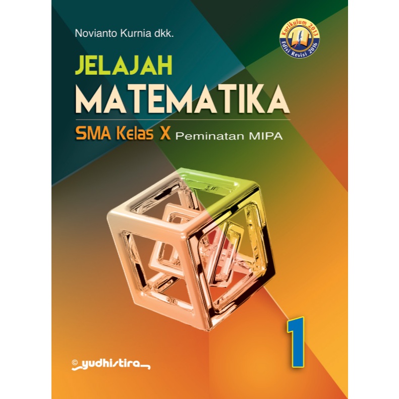 

Jelajah Matematika SMA Kelas 11.12.13 Peminatan MIPA K13 Revisi 2016