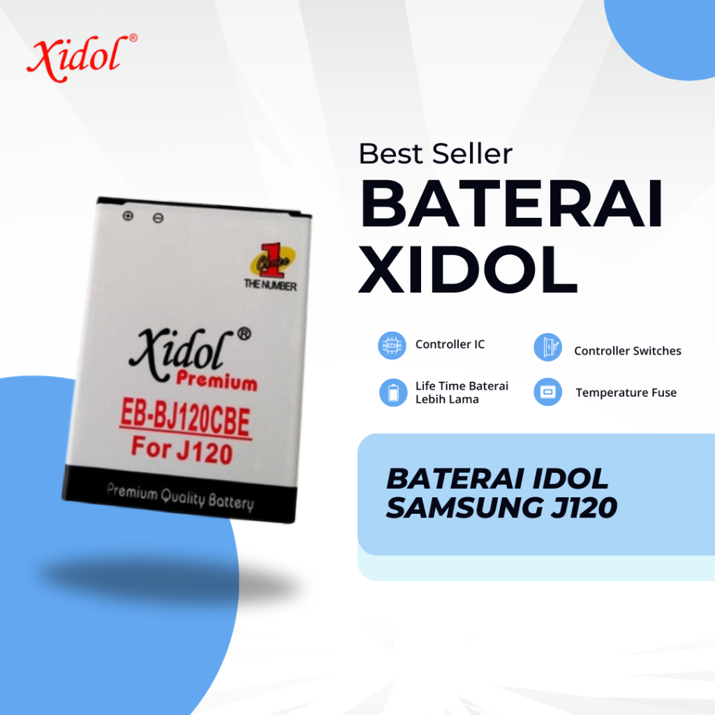 BATERAI XIDOL SAMSUNG J120 ORI BERGARANSI