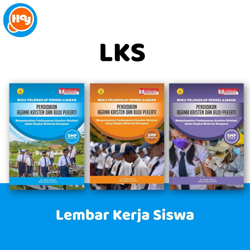 Buku LKS Kelas 7-9 SMP | Buku Pelengkap Pembelajaran Pendidikan Agama Kristen dan Budi Pekerti SMP K