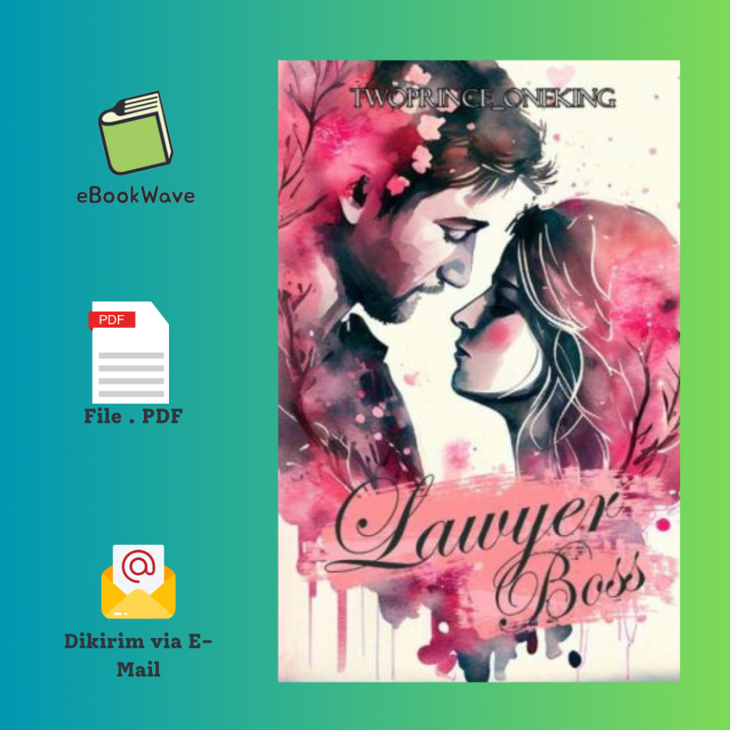 

Lawyer Bosss By Twoprince_Oneking Book BEST SELLER (Bahasa Indonesia)