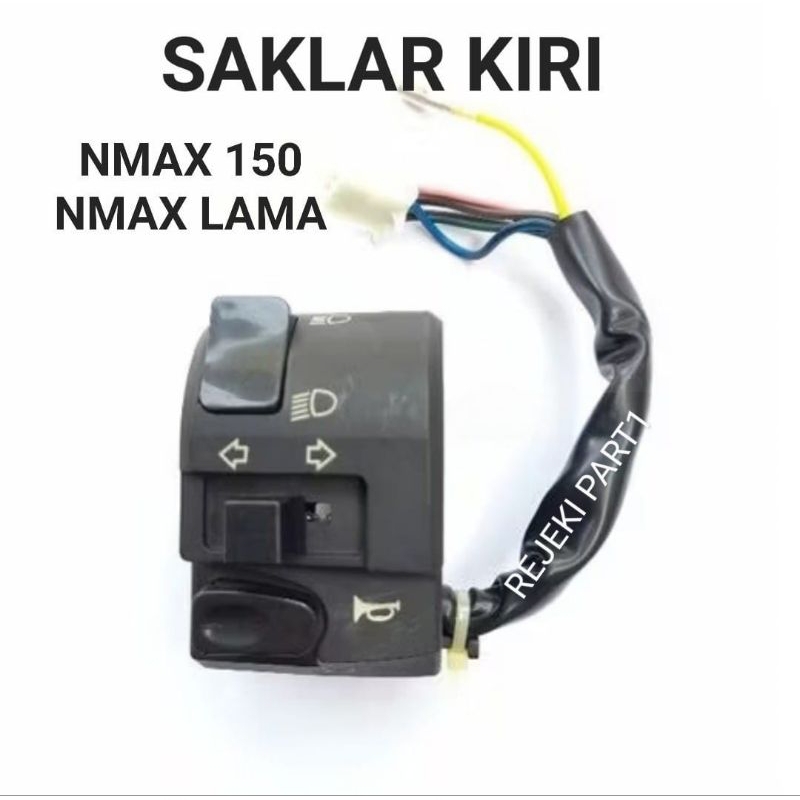 SAKLAR LAMPU KIRI LH NMAX 150 / NMAX OLD LAMA HOLDER SAKLAR LAMPU KIRI LH HANDEL SWITCH KIRI LH (OSK