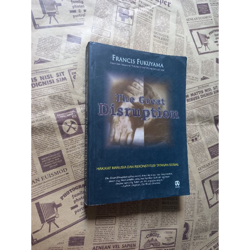 The great disruption - Francis Fukuyama