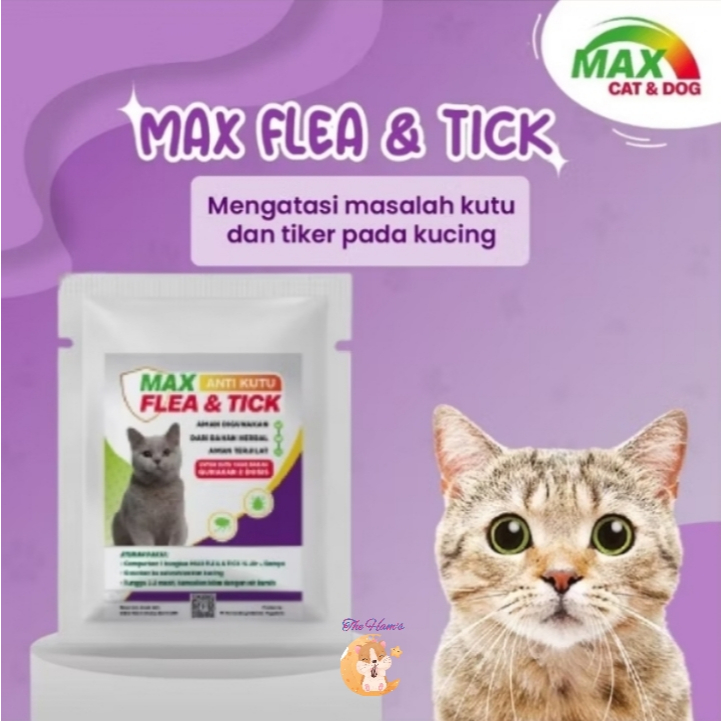 (The Ham's) MAX FLEA & TICK Anti Kutu Jamur Scabies Gatal Kucing 10 Gram