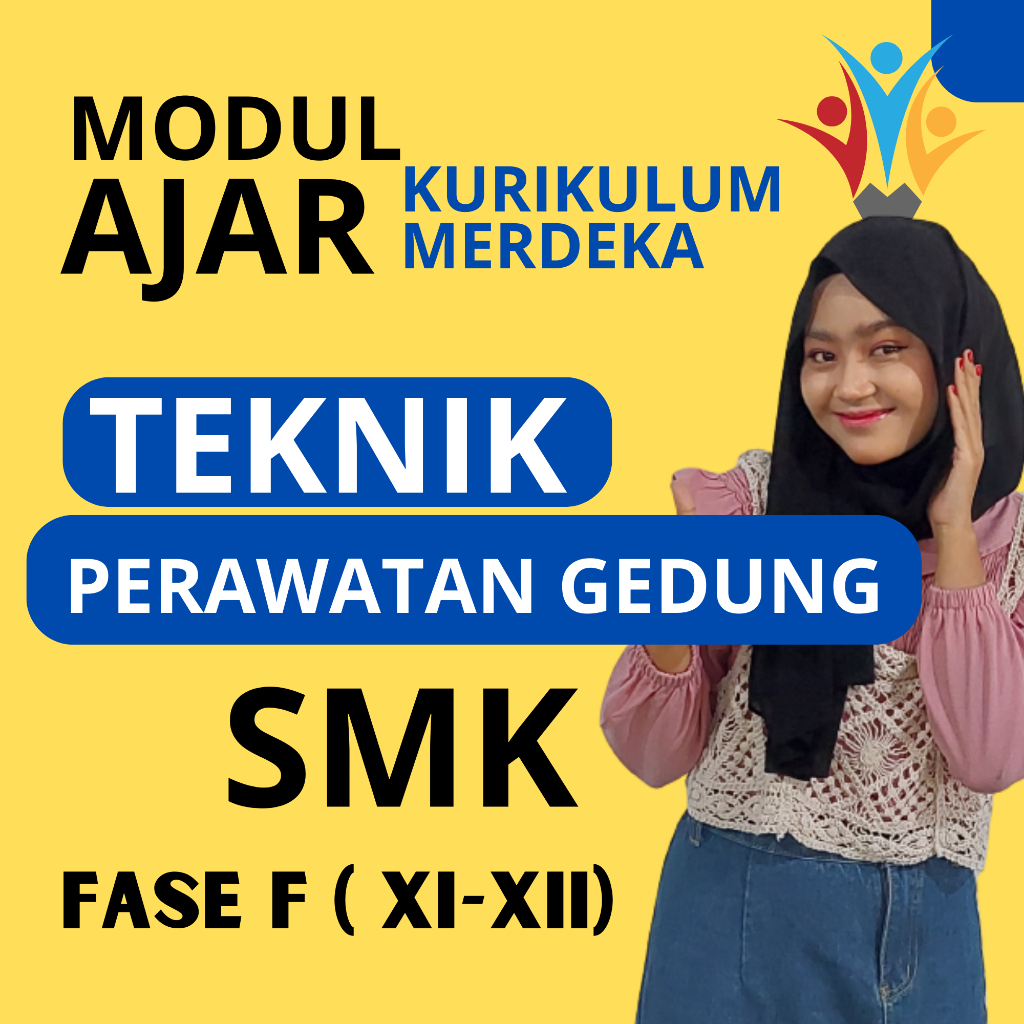 

MODUL AJAR SMK TEKNIK BANGUNGAN FASE F ( KELAS 11 12 ) KURIKULUM MERDEKA