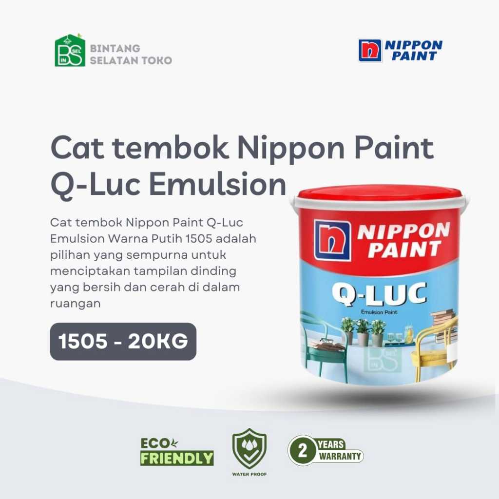 CAT TEMBOK NIPPON PAINT QLUC EMULTION PAIN WARNA PUTIH 1505 20KG