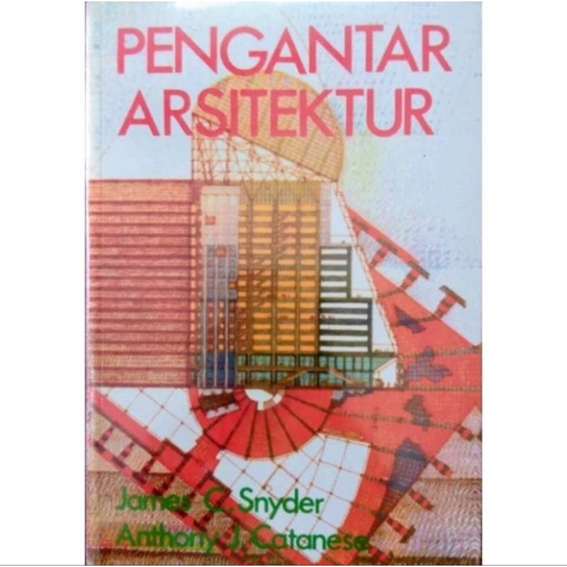 BUKU PENGANTAR ARSITEKTUR SNYDER ERLANGGA ORIGINAL