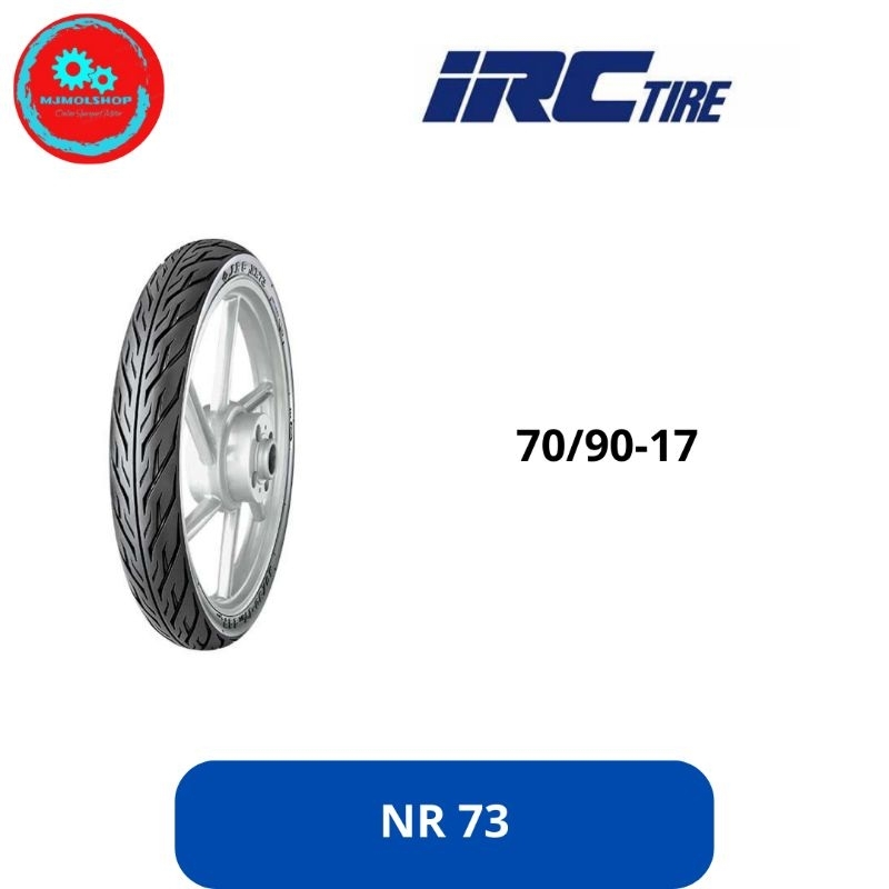 BAN IRC NR73 70/90-17 NON TUBELESS PAKAI BAN DALAM ORIGINAL IRC