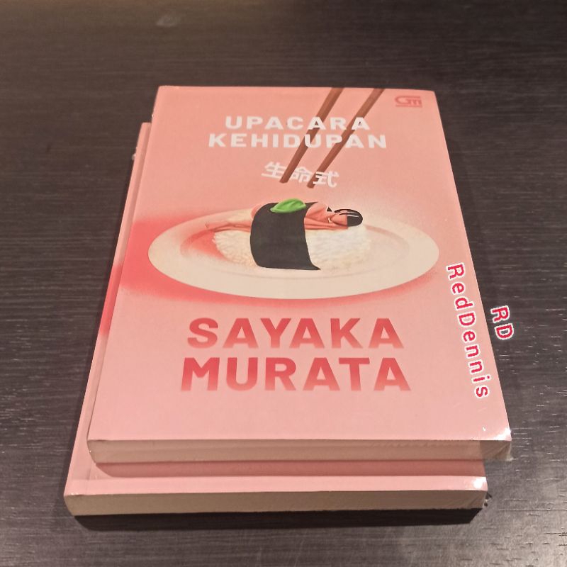 Upacara Kehidupan - SAYAKA MURATA