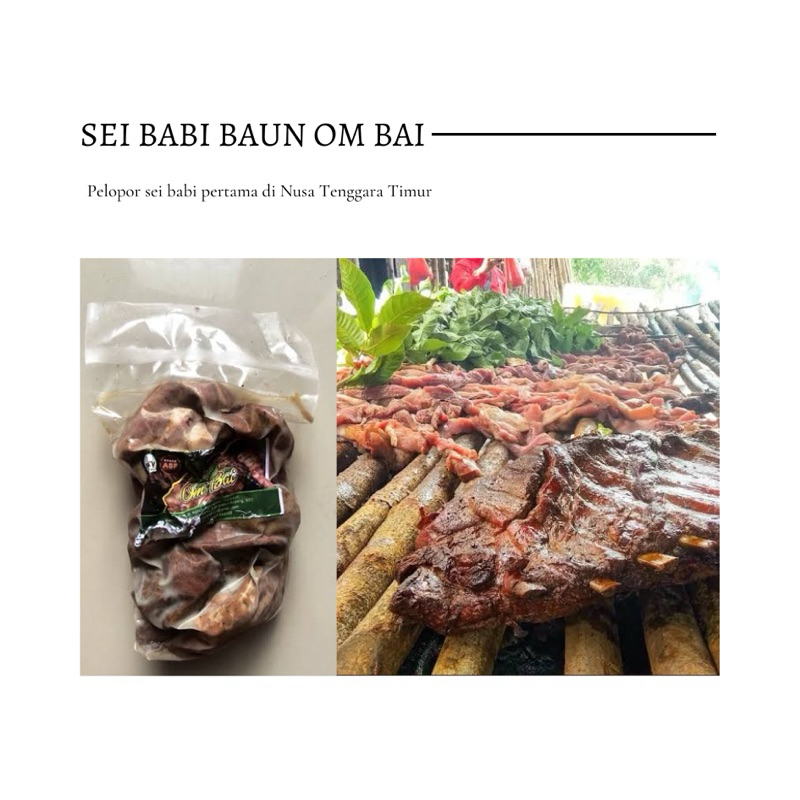 

Se’i Sei Babi Baun Om Bai Ba’i Asli Oleh - Oleh Khas Kupang Nusa Tenggara Timur NTT Daging Asap Sosis Kemasan Vakum