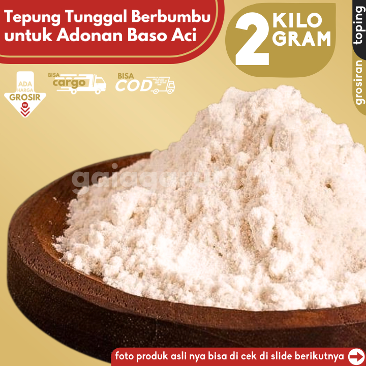 

GROSIRAN - 2KG Tepung untuk bahan membuat Cilok Pentol Baso Aci siap pakai by GG