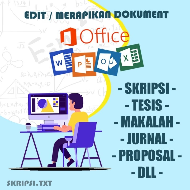 Edit/Merapikan Dokumen dan Skripsi