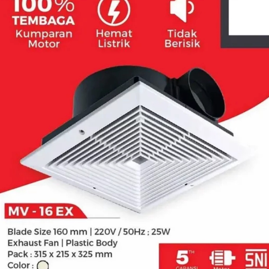 MV16EX CEILING EXHAUST FAN 6 INCH MV 16 EX EXHAUST PLAFON DENGAN CORONG