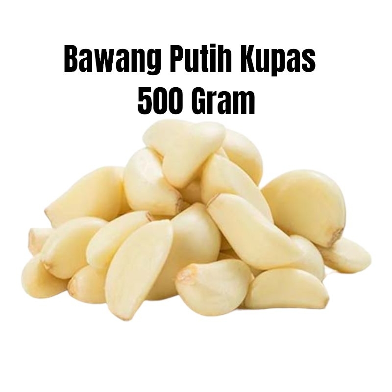 

Bawang Putih Kating Kupas 500 Gram