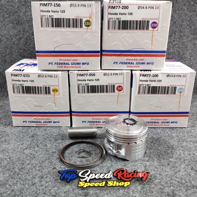 PISTON FIM 77 SEHER UKURAN 52,4 / 52,9 / 53,4 / 53,9 / 54,4 BUAT VARIO 125 / BEAT FI / VARIO 110 / S