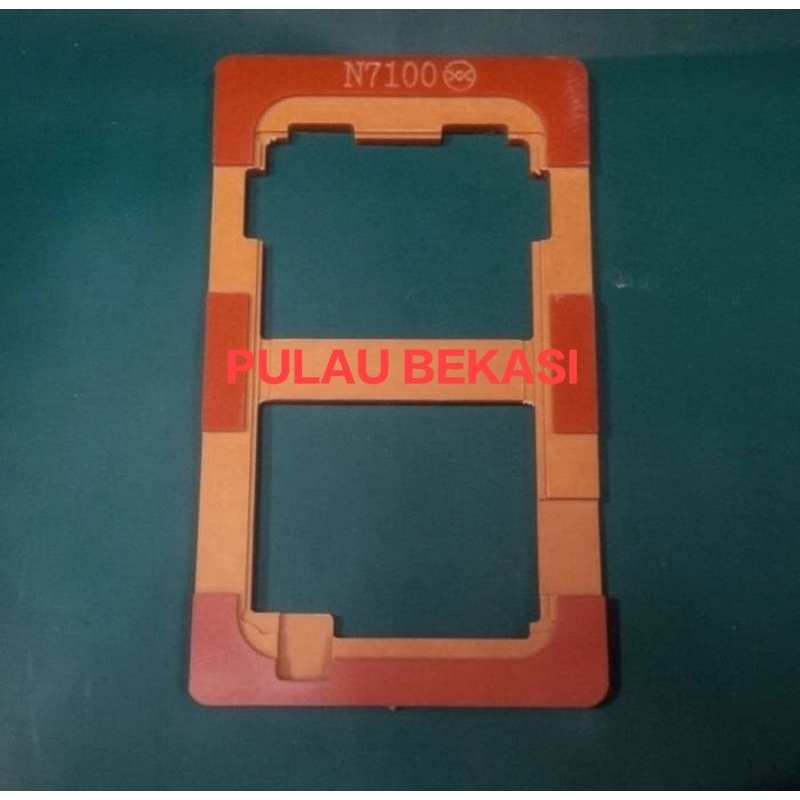 CETAKAN / TATAKAN / MOLD LCD SAMSUNG N7100 / NOTE 2 - MOLD LCD SAMSUNG NOTE 2 / N-7100