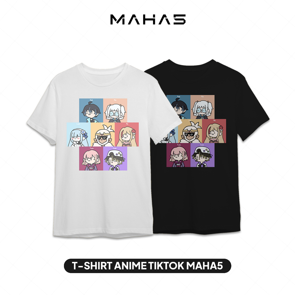 MAHA5 T-shirt Anime Tiktok | Kaos Unisex