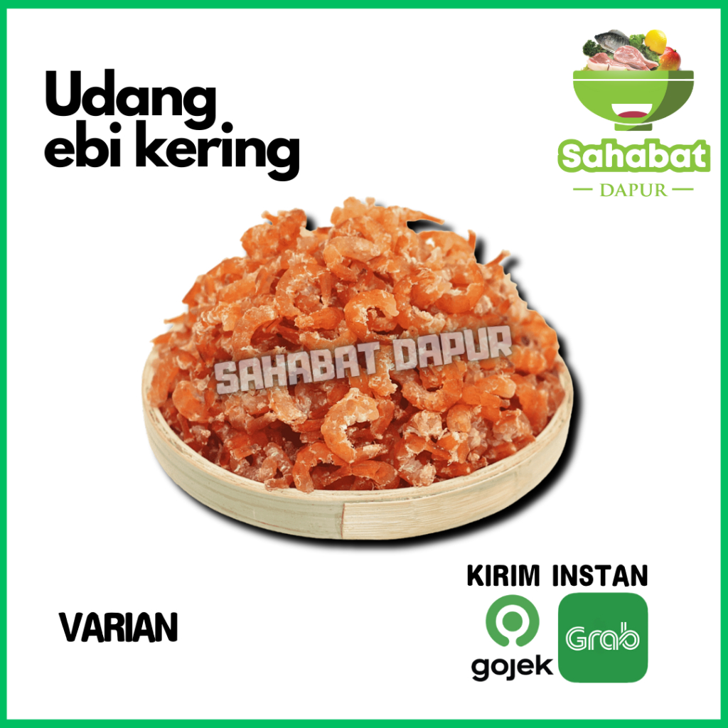 

Ebi Kering / Udang Ebi Segar - SahabatDapur