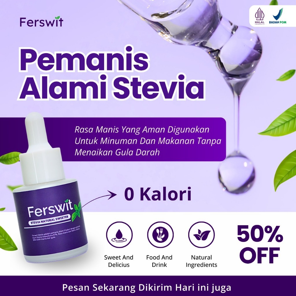 

Ferswit Gula Tetes Dari Daun Stevia Rebaudiana 100% Original