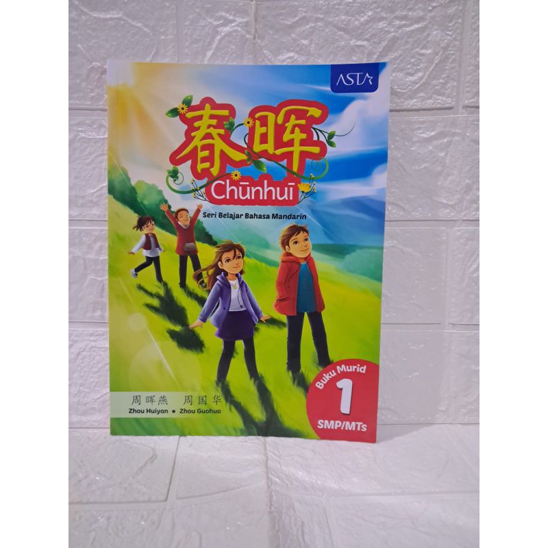 BUKU BAHASA MANDARIN KELAS 1 SMP CHUNHUI MENTARI