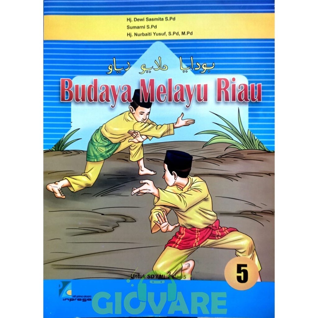 BUKU BMR KELAS 5 SD INPRASA | BUDAYA MELAYU RIAU KELAS 5 KURIKULUM 2013