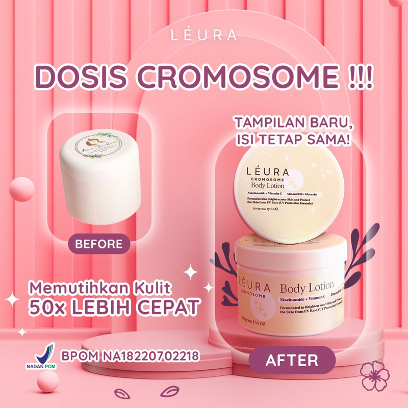 LEURA BODY LOTION CROMOSOME  250gr & 500gr || HB KROMOSOM BPOM