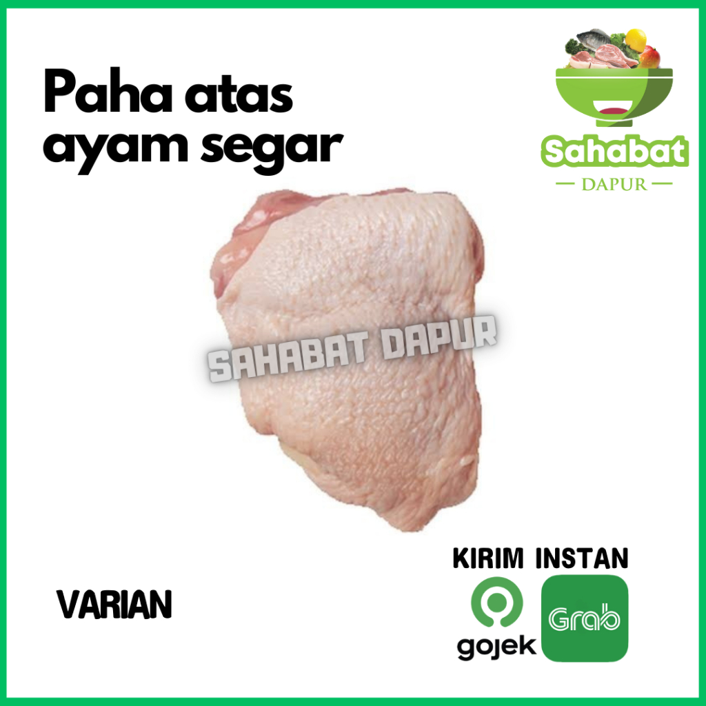 

Paha Atas Paha Ayam Segar - Sahabatdapur