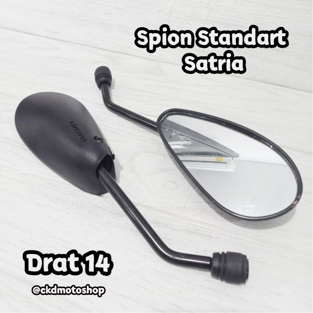 Spion Motor Suzuki SATRIA FU DRAT 14 Model Standart Spion Satria