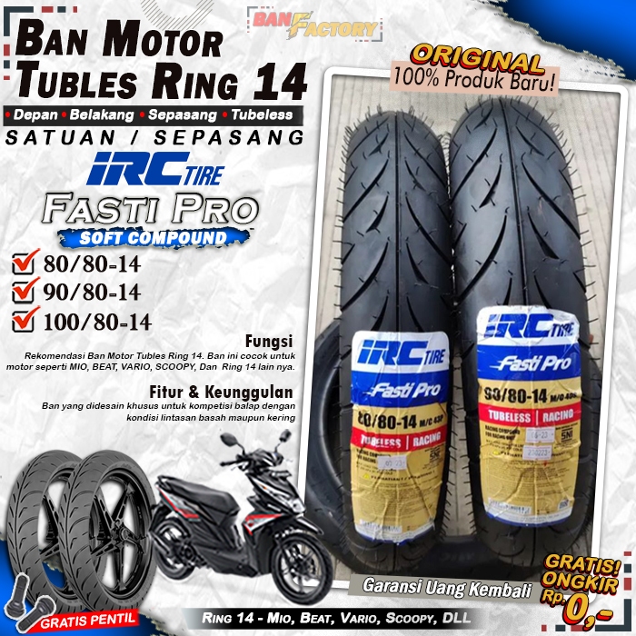Ban Motor Beat IRC Fasti Pro Ring 14 Tubles Ban Motor Tubeless Mio Beat Vario Scoopy Ring 14 Tubles