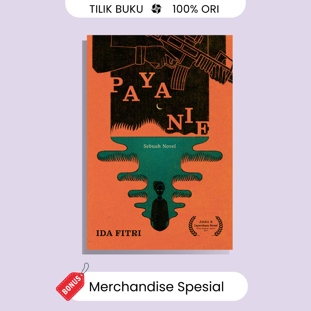 Paya Nie (Sebuah Novel) - Ida Fitri