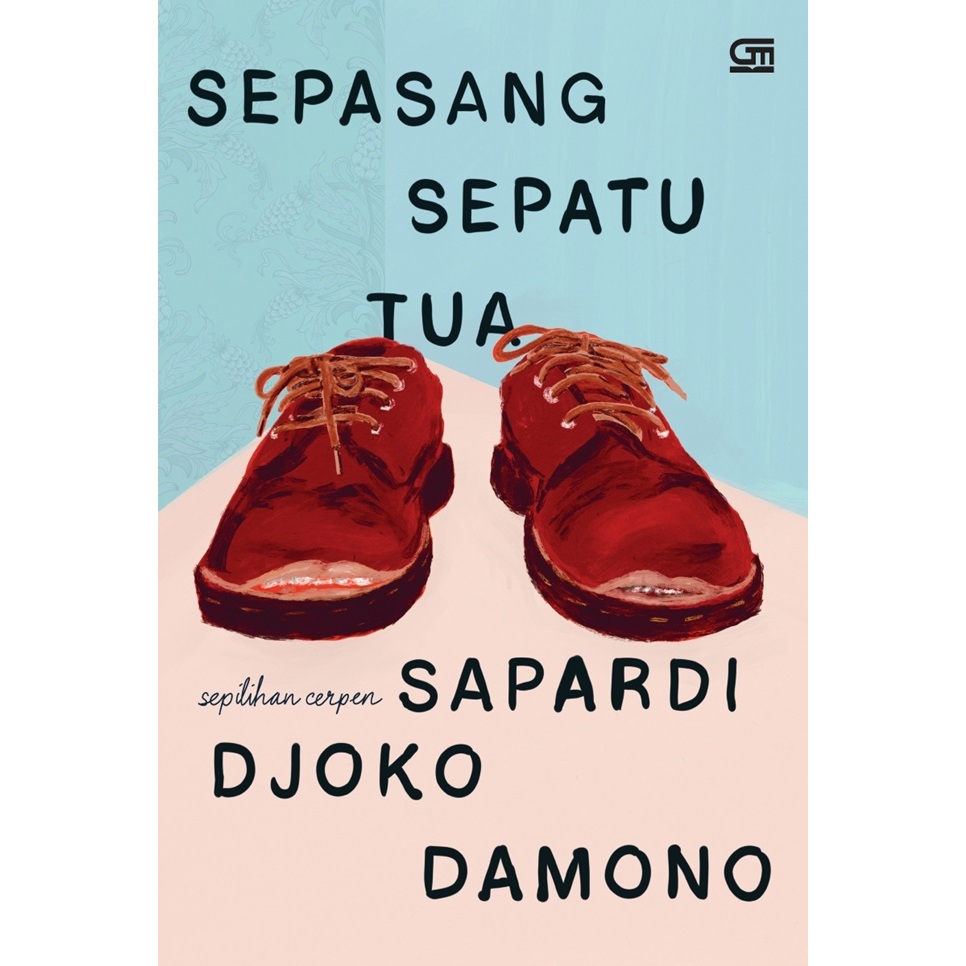 Gramedia Batam - Sepasang Sepatu Tua