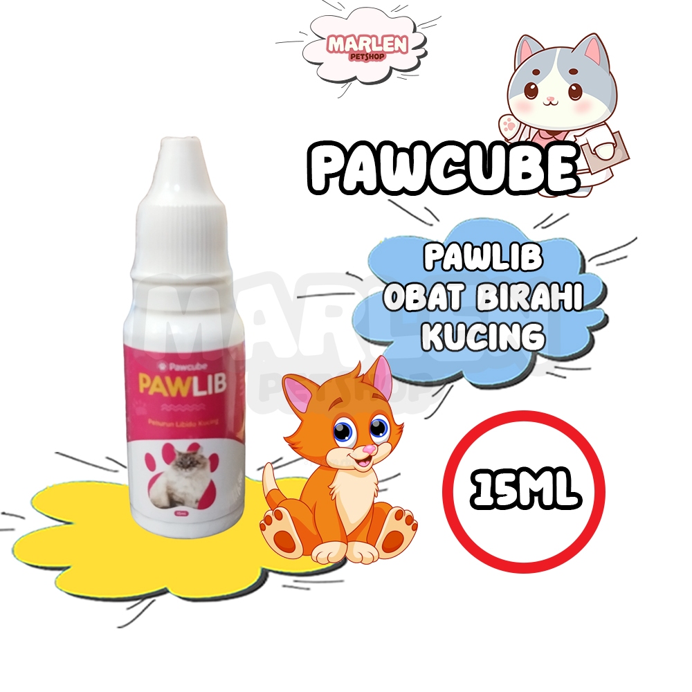 OBAT BIRAHI PAWCUBE PAWLIB 15 ML Obat Tetes Libido Penurun Birahi Hewan kucing Pawcube Pawlib 15ml