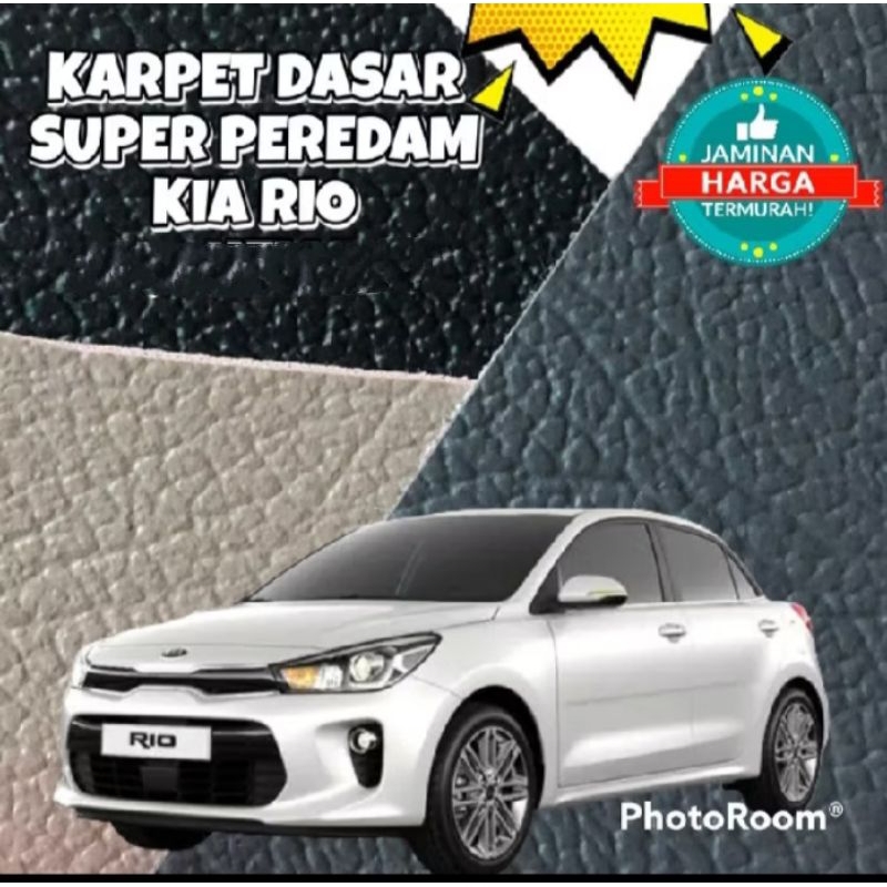 PROMO KARPET DASAR TEBAL KIA RIO