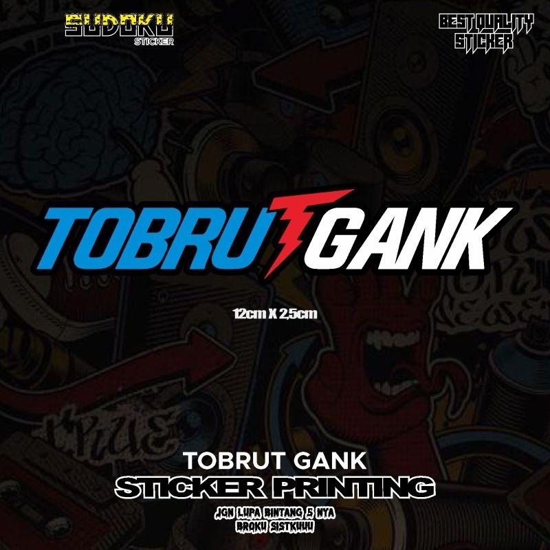 

STICKER STIKER PRINTING TOBRUTGANK VIRAL FYP