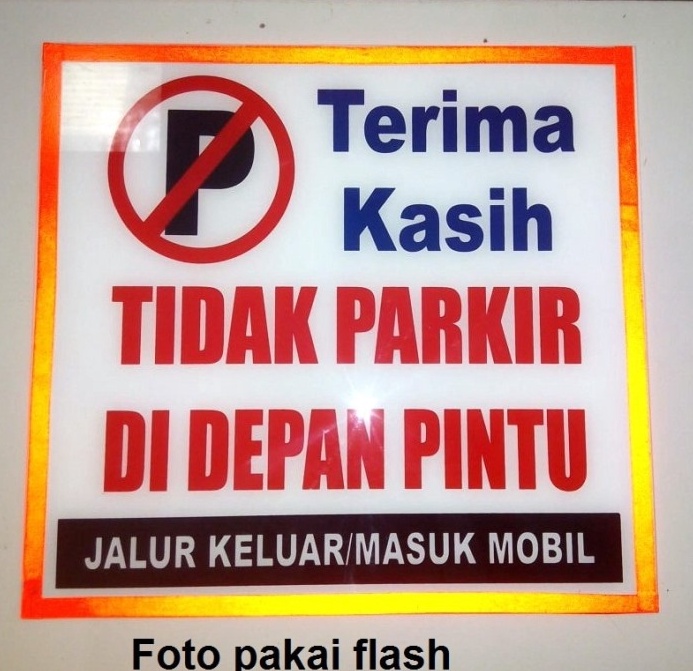 

Hemat 2 Dengan Save1 PAPAN NAMA AKRILIK DILARANG PARKIR 3X3CM TEPIAN FOSFOR