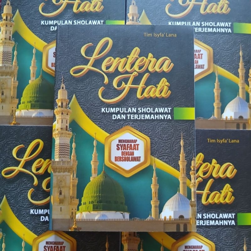 lentera hati lentera hati kumpulan sholawat dan terjemahanya terbaru sholawat sholawat
