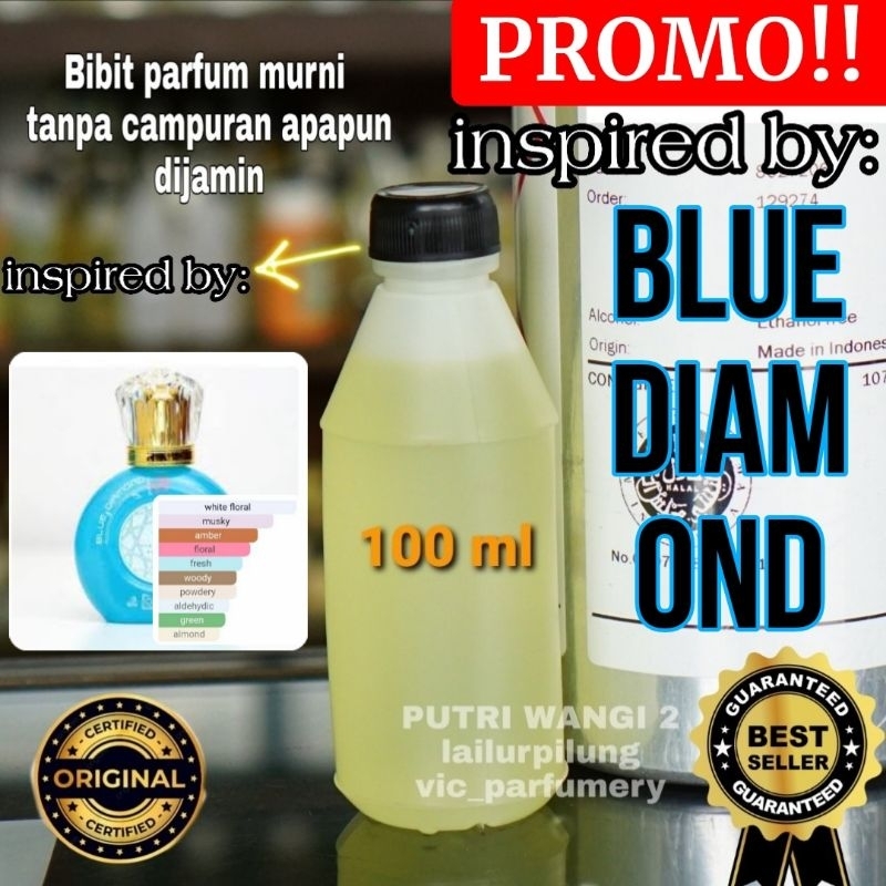 BLUE DIAMOND 100ML / 10ml/50ml/200ml BIBIT PARFUM MURNI ASLI TANPA CAMPURAN APAPUN original inspired